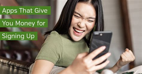 16 Best App Bonuses That Give You Free Money for Signing Up.